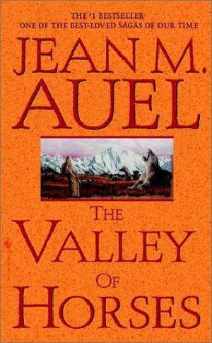 [Earth's Children 02] • The valley of horses · a novel